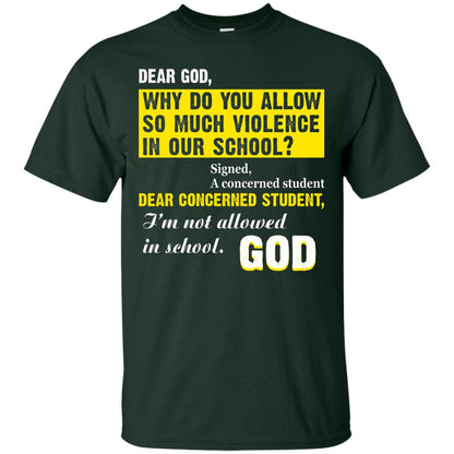 Anti Gun T-shirt Dear God Why Do You Allow So Much Violence In Our School Forest