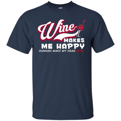 Wine Makes Me Happy Wine Lover T-shirt Navy