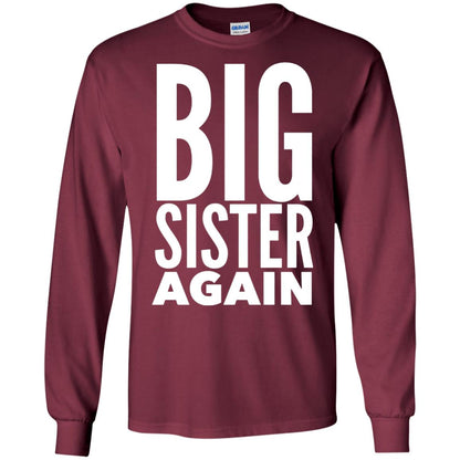Big Sister Again Sibling Family T-shirt Maroon