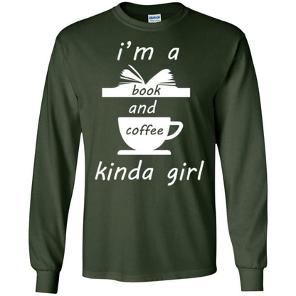 Book Lover T-shirt I'm A Book And Coffee Kinda Girl T-shirt Forest Green