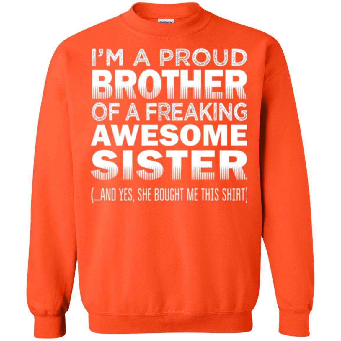 Brother T-shirt Proud Brother Of Freaking Awesome Sister Orange