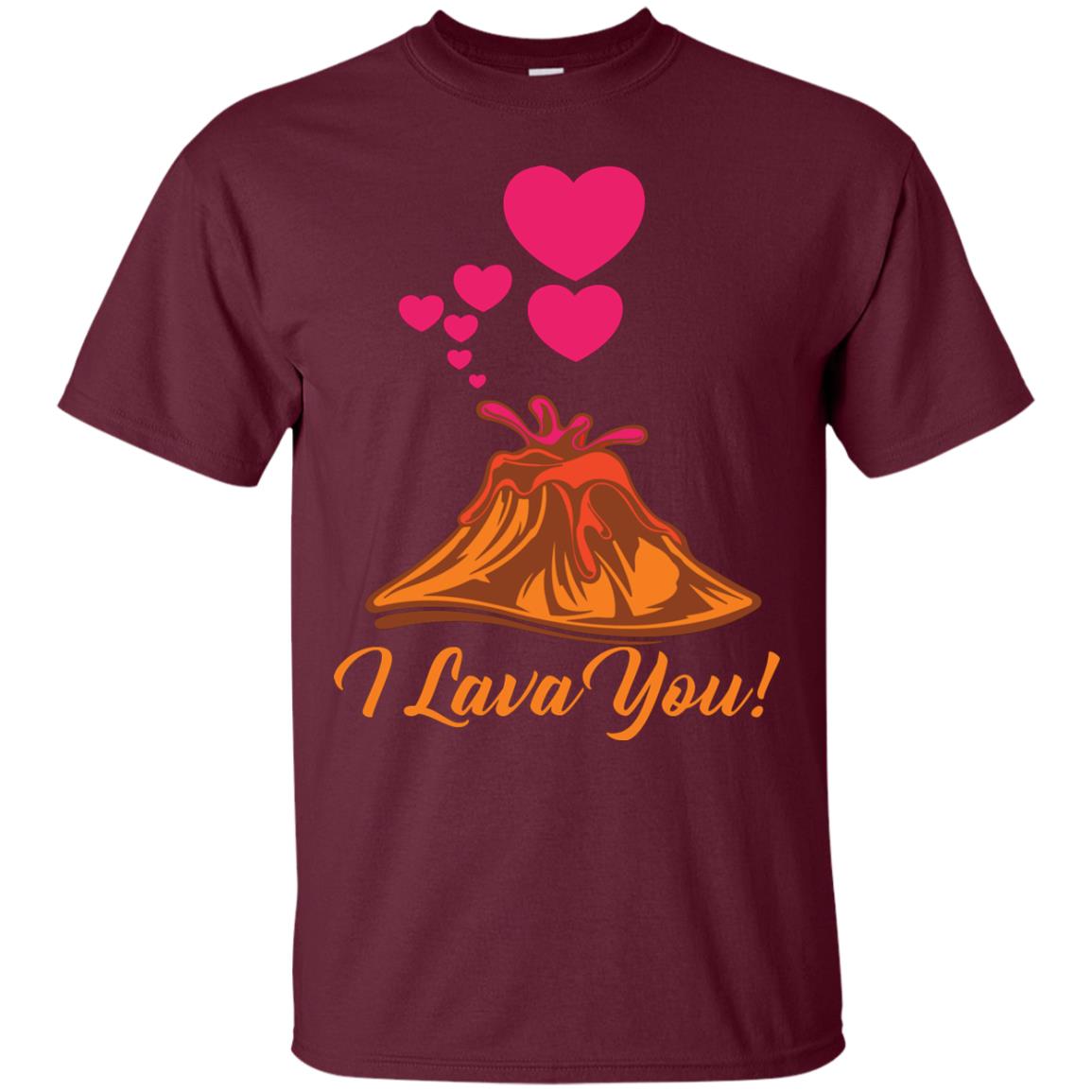 Valentines Day T-shirt I Lava You Maroon