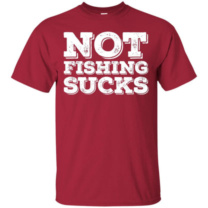 Not Fishing Sucks Love Fisherman Angler Boat Lake Shirt Cardinal