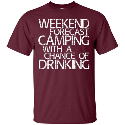 Wine Lovers T-shirt Weekend Forecast Camping Maroon