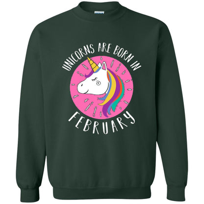 February Birthday T-shirt Unicorns Are Born In February Forest Green