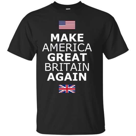 Make America Great Britain Again T-shirt Black