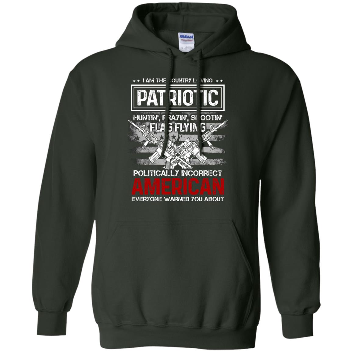 Politically Incorrect American Everyone Warned You About Military Shirt Forest Green