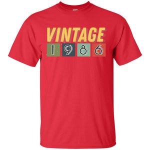 Vintage 1986 32th Birthday Gift Shirt For Mens Or WomensG200 Gildan Ultra Cotton T-Shirt