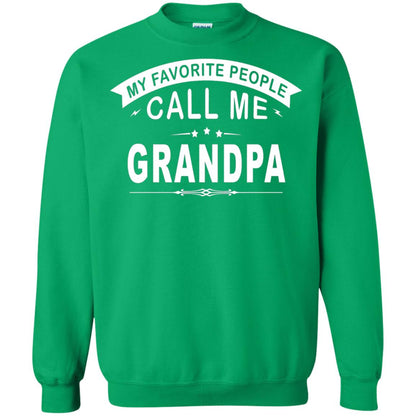 My Favorite People Call Me Grandpa Papa T-shirt Irish Green