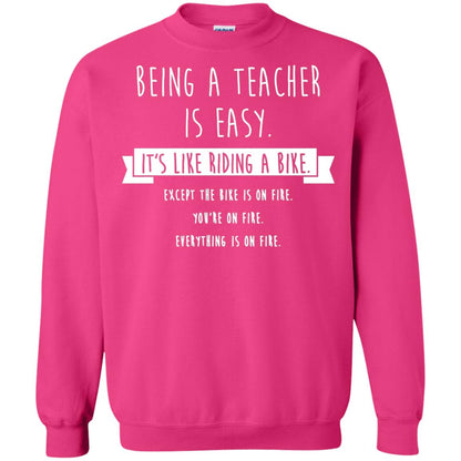 Being A Teacher Is Easy Funny Sarcastic T-shirt Heliconia
