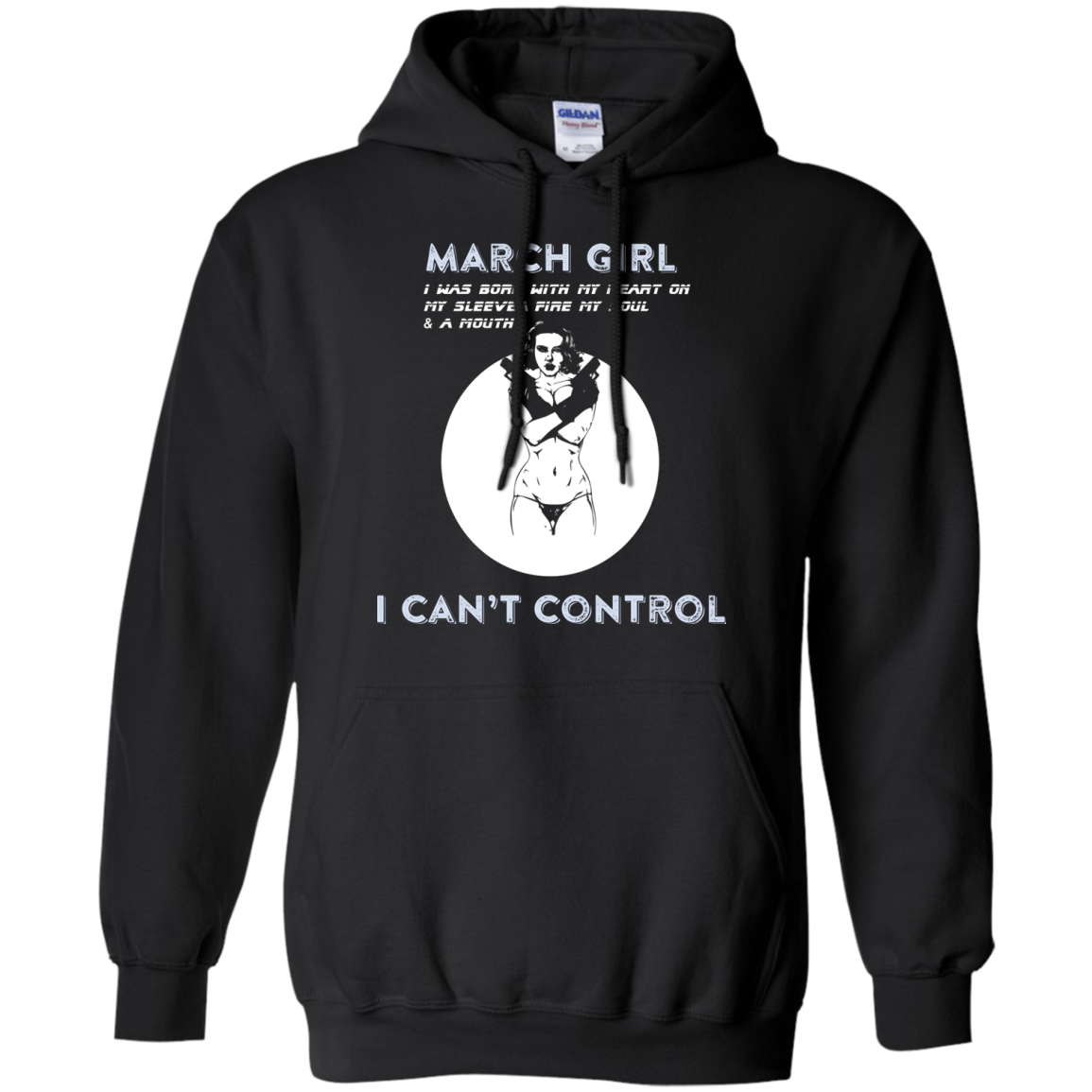 March Girl I Was Born With My Heart T-shirt Black
