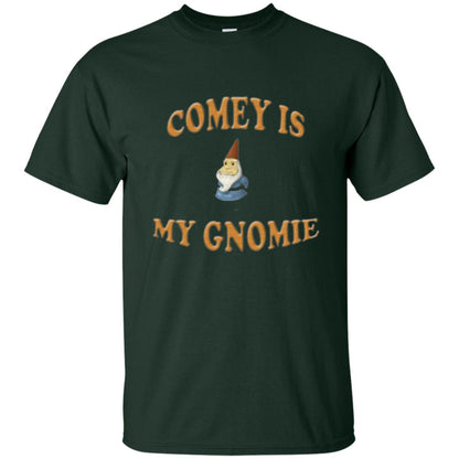 Comey Is My Gnomie T-shirt Forest Green