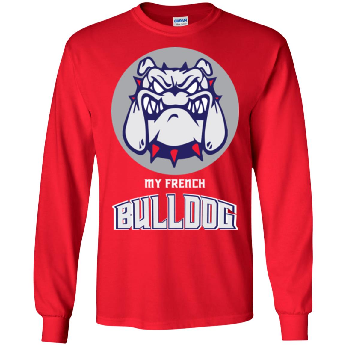 Dog Lover T-shirt My French Bulldog Red