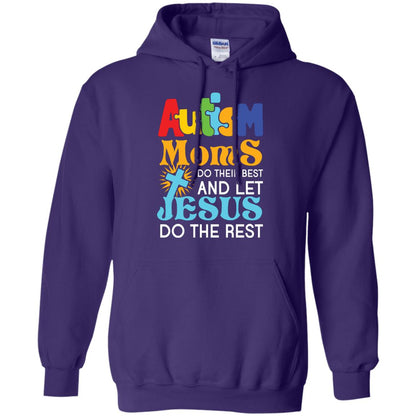 Autism Moms Do Their Best And Let Jesus Do The Rest Autism Mom T-shirt Purple