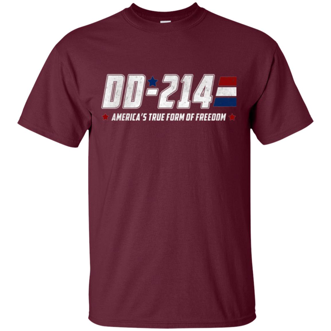 Military T-shirt Dd-214 America_s True Form Of Freedom Maroon