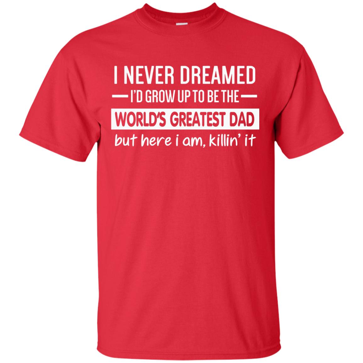 The World_s Greatest Dad Father_s Day Gift T-shirt Red