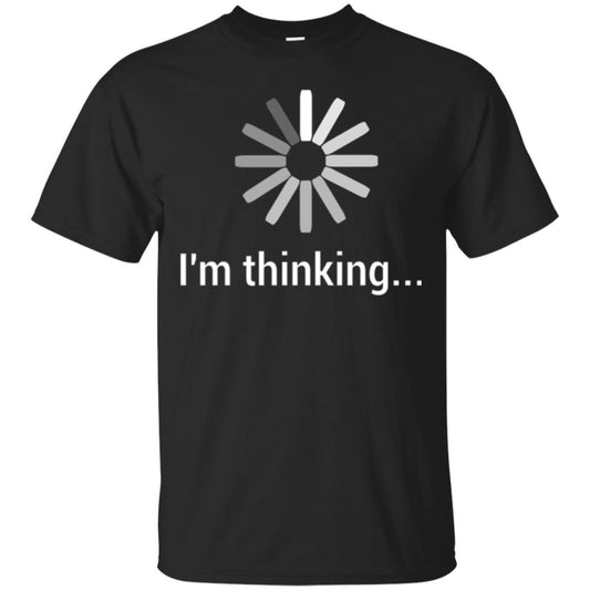 Loading T-shirt I'm Thinking T-shirt Black