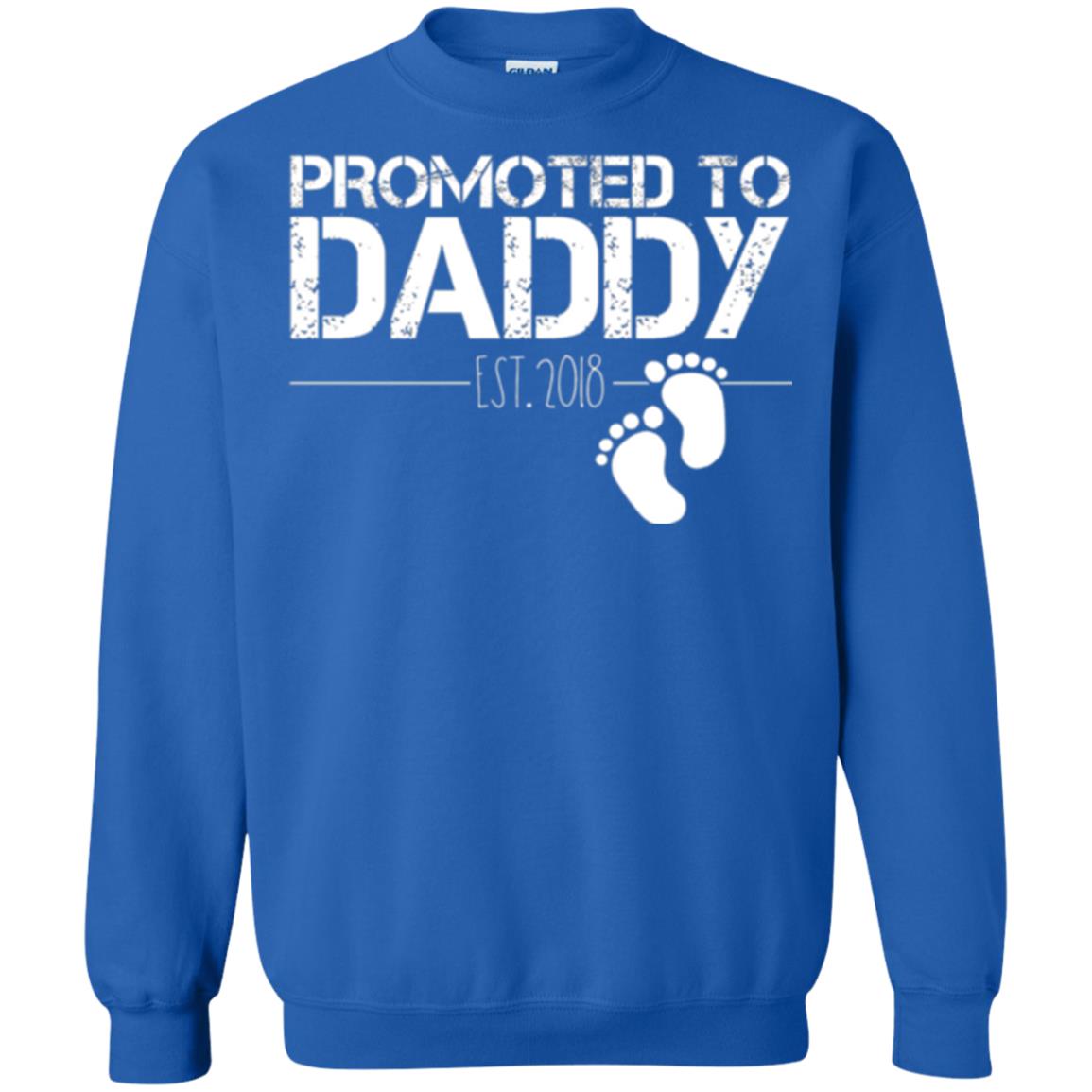 Daddy T-shirt Promoted To Daddy Est 2018 Royal