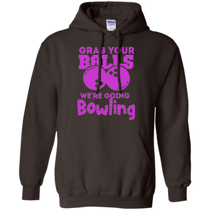 Funny Bowler T-shirt Grab Your Balls We_re Going Bowling Dark Chocolate