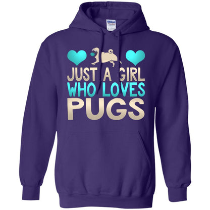 Just A Girl Who Loves Pugs Pup Owner Lover Shirt Purple