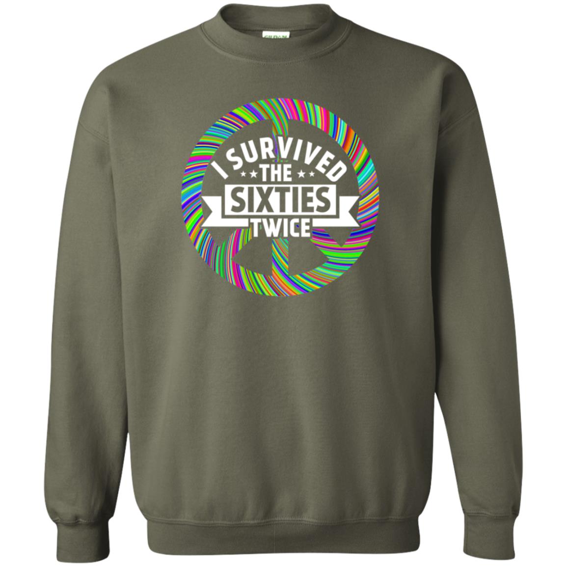 I Survived The Sixties Twice Peace Symbol Birthday Gift Shirt Military Green