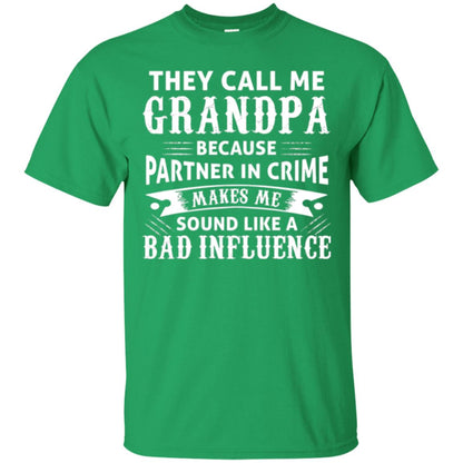 Papa T-shirt The Call Me Grandpa Irish Green