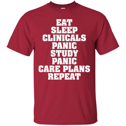 Funny Nursing Student T-shirt Eat Sleep Clinicals Panic Cardinal