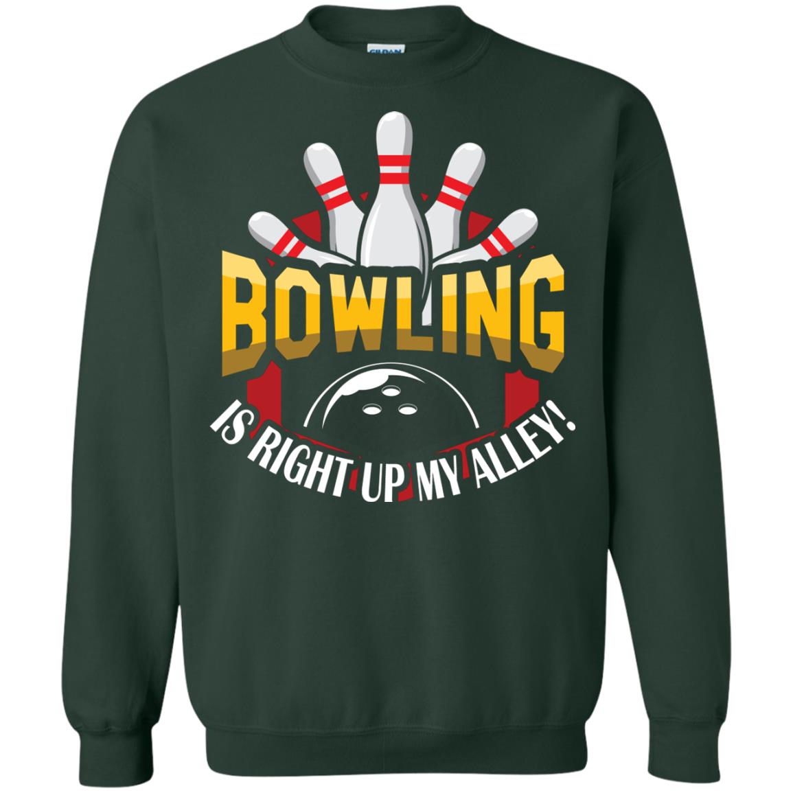 Bowler T-shirt Bowling Is Right Up My Alley Forest Green