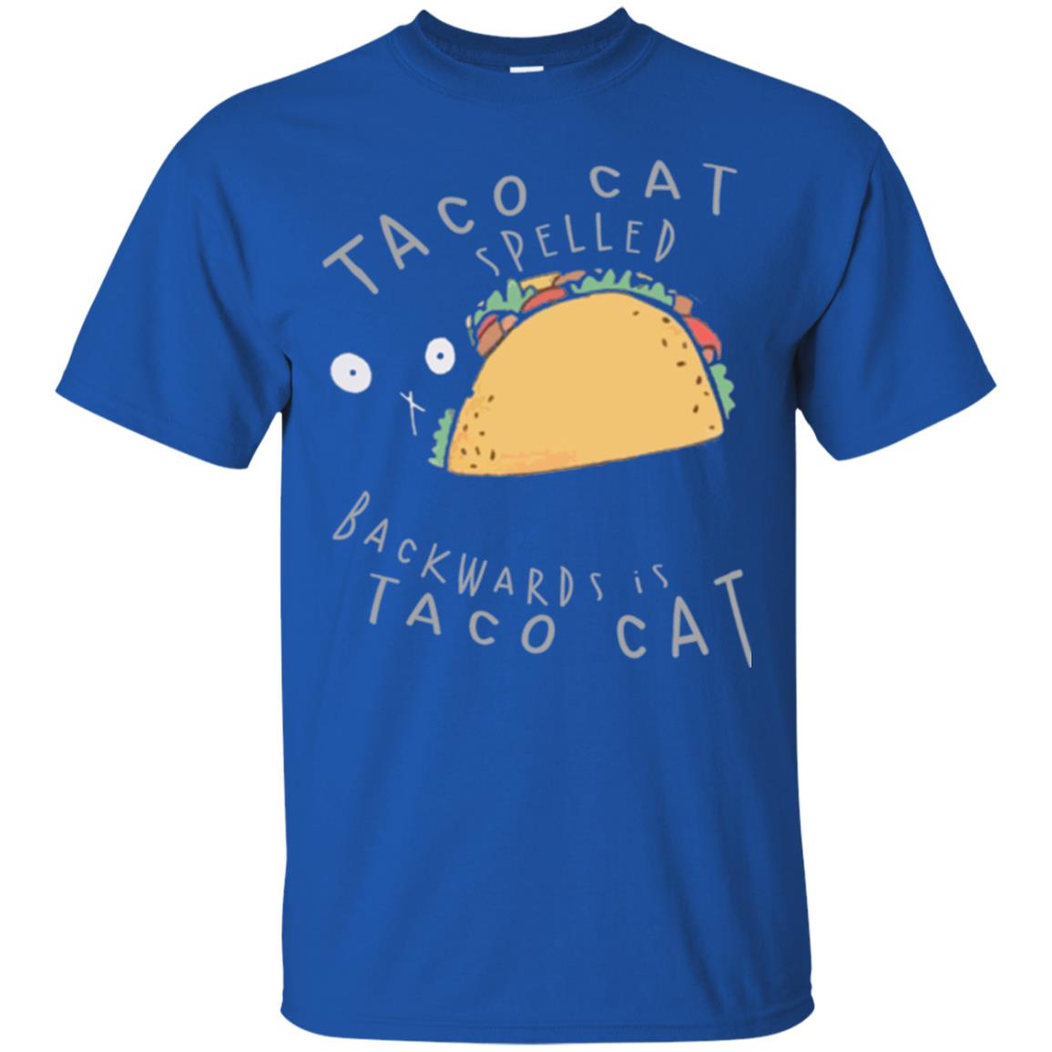 Cat Lovers T-shirt Taco Cat Spelled Backward Is Taco Cat Royal