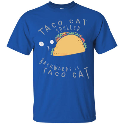 Cat Lovers T-shirt Taco Cat Spelled Backward Is Taco Cat Royal