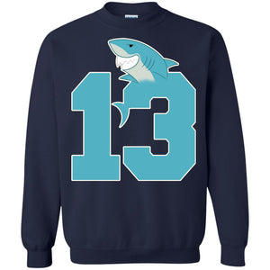 13th Birthday Shark Party ShirtG180 Gildan Crewneck Pullover Sweatshirt 8 oz.