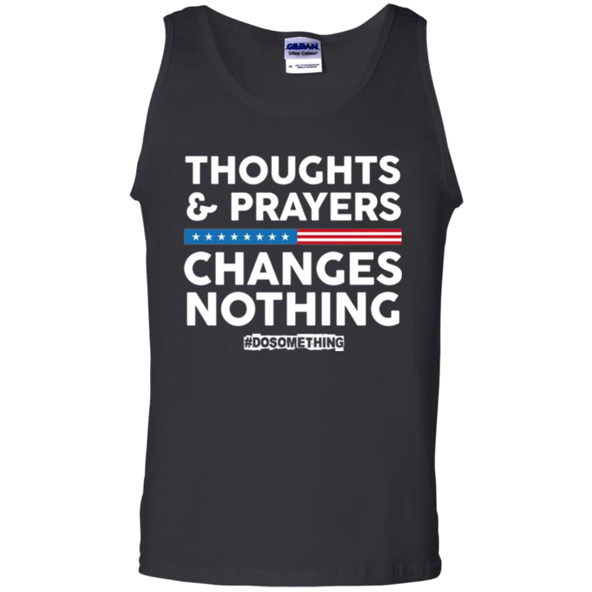 Thoughts And Prayers Changes Nothing Anti Gun T-shirt Black