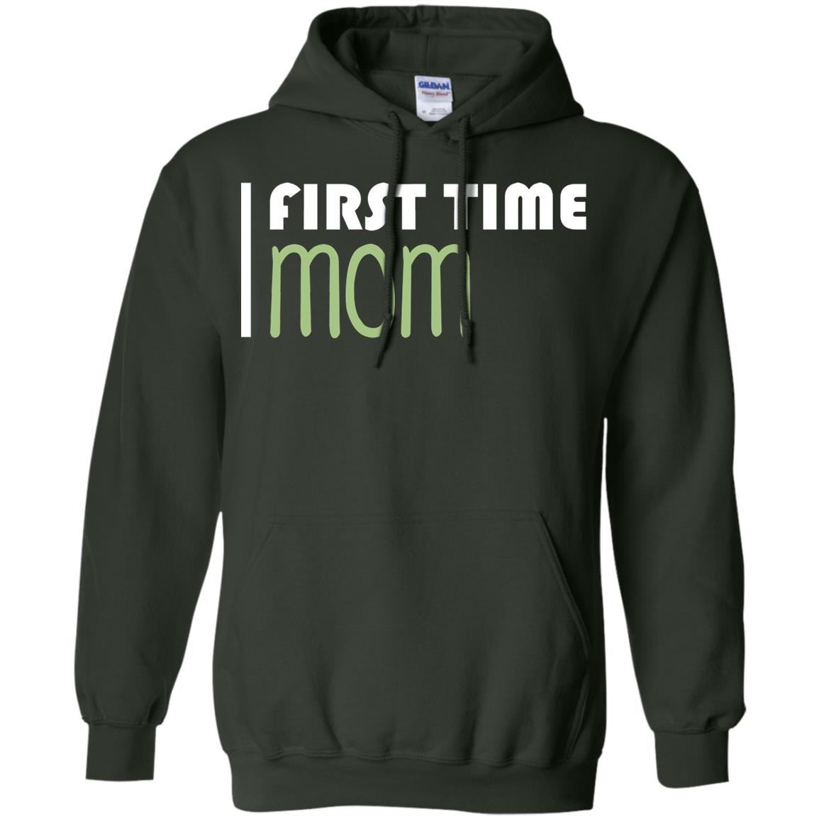 First Time Mom New Mom Shirt Forest Green