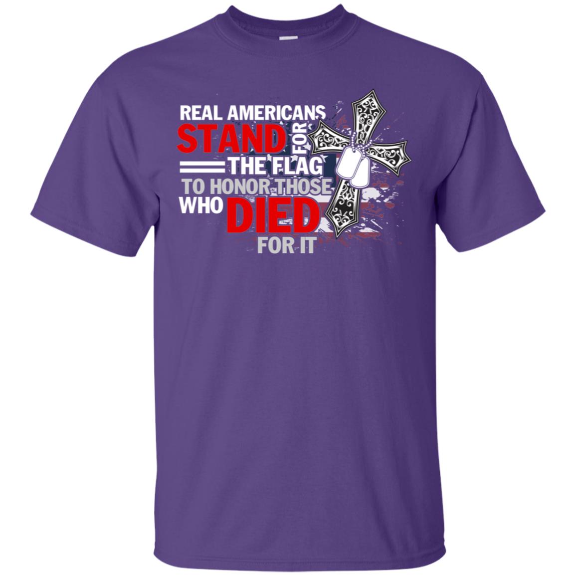Real Americans Stand For The Flag To Honor Those Who Died For It Veteran Shirt Purple