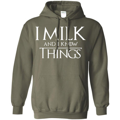 I Milk And I Know Things Game Of Thrones Fan T-shirt Military Green