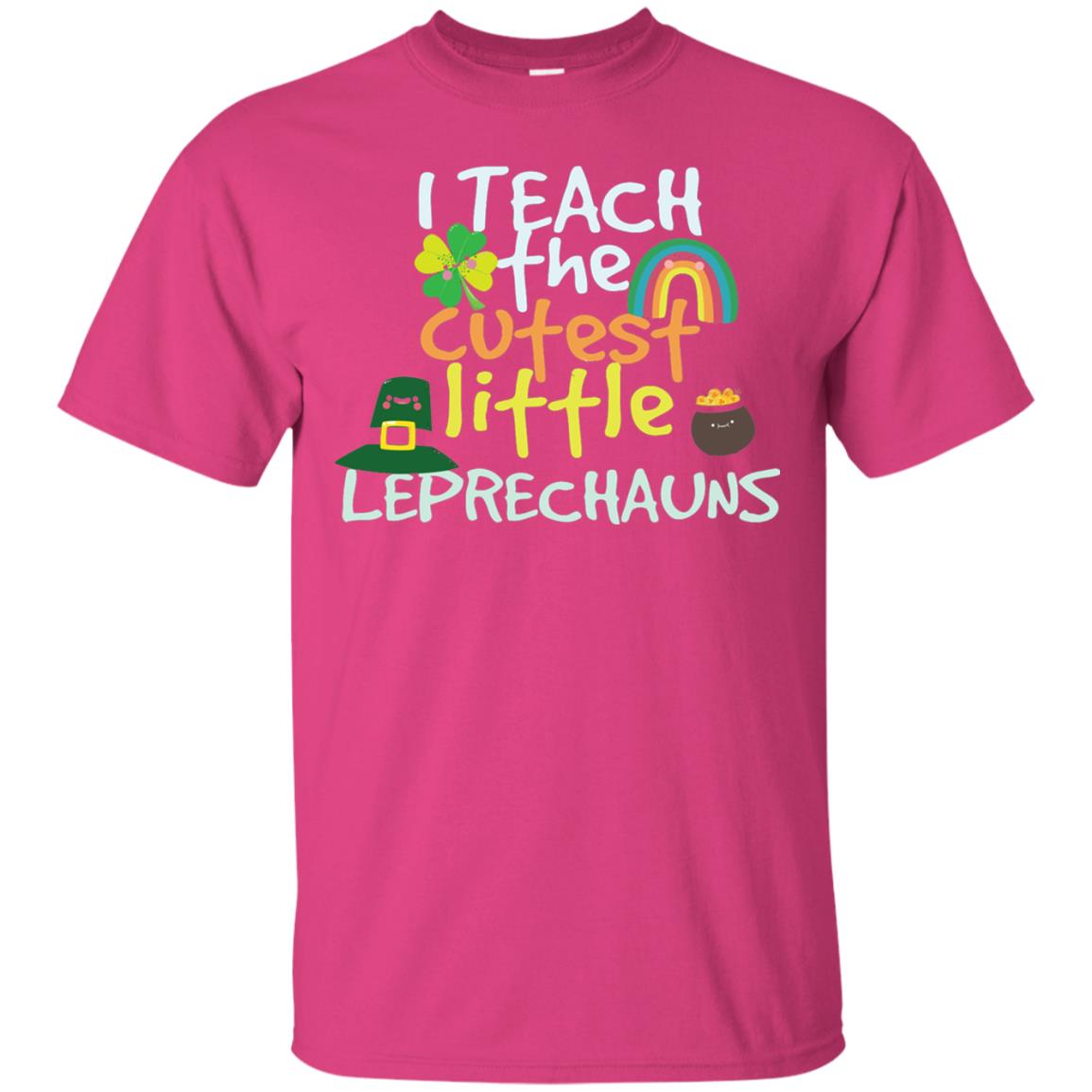 Cutest Little Leprechauns St. Patricks Day Teacher T-shirt Heliconia