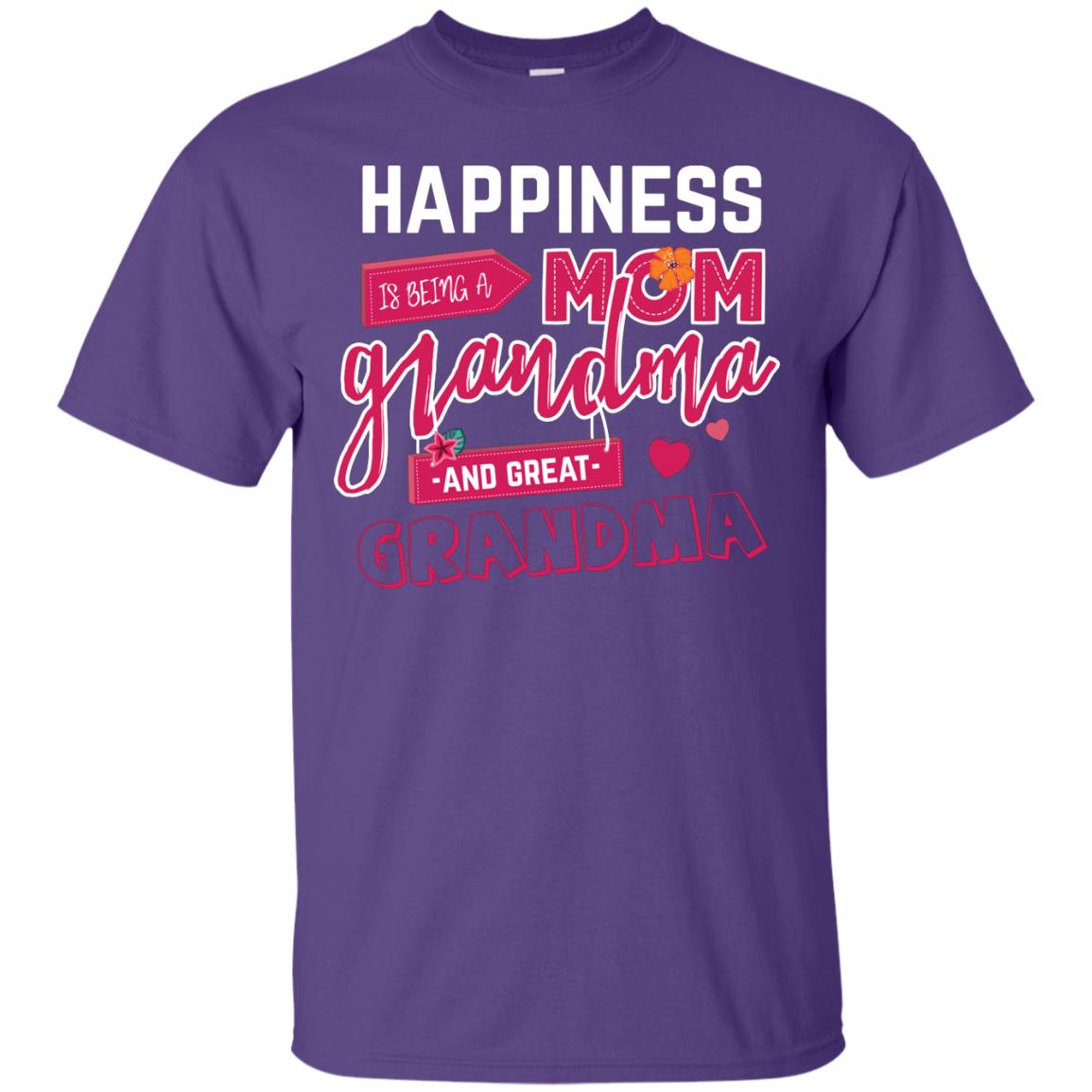 Happiness Is Being A Mom A Grandma And Great Grandma Shirt Purple