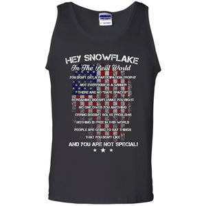 Hey Snowflake In The Real World You Don't Get A Participation Trophy Military T-shirtG220 Gildan 100% Cotton Tank Top