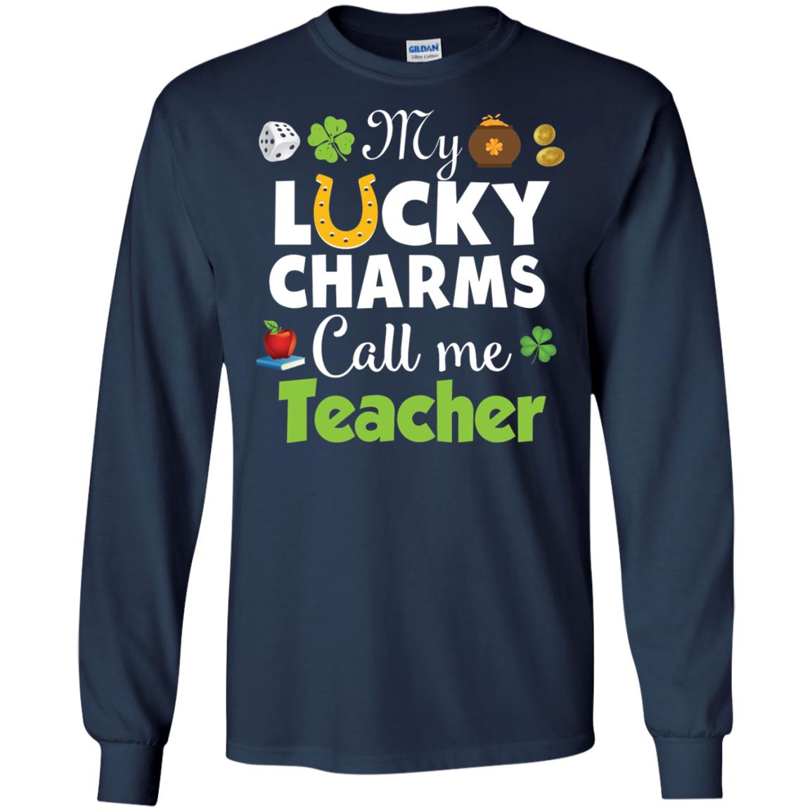 My Lucky Charms Call Me Teacher St Patricks Day T-shirt Navy