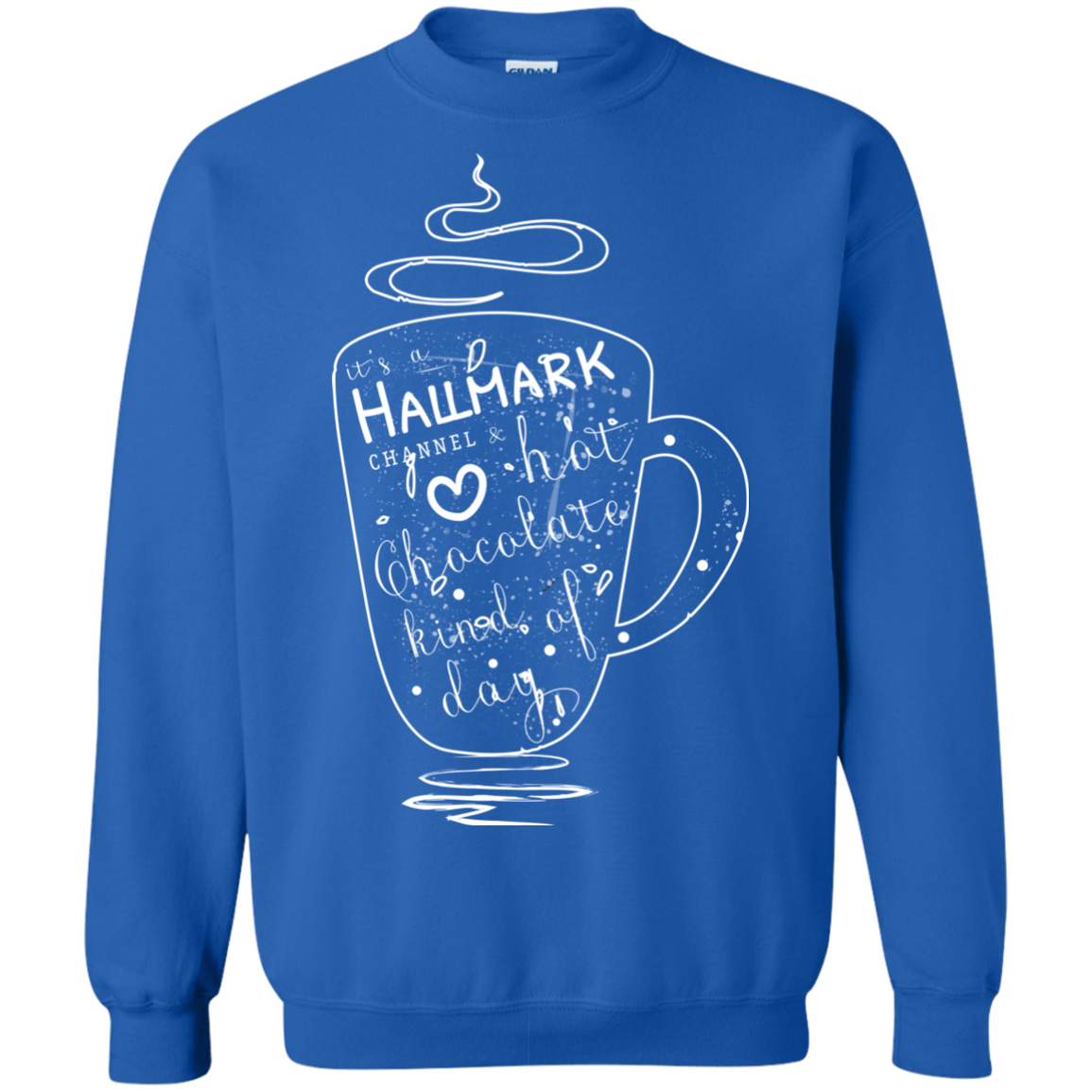 Christmas T-shirt It's A Hallmark Hot Chocolate Kind Of Day Royal