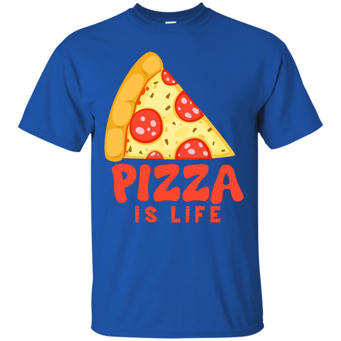 Pizza Is Life Shirt For Pizza Lovers Royal