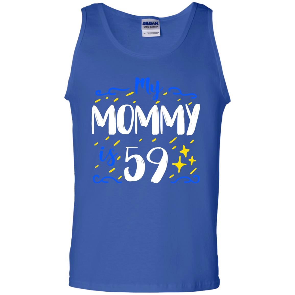 My Mommy Is 59 59th Birthday Mommy Shirt For Sons Or Daughters Royal