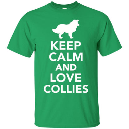 Keep Calm And Love Collies T-shirt Irish Green