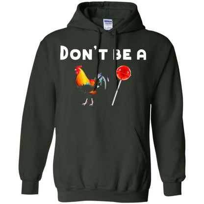 Dont Be A Sucker Funny Chicken And Candy Shirt Forest Green