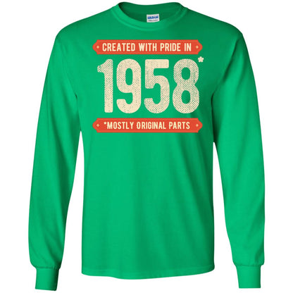 Created With Pride In 1958 Mostly Original Parts 60th Birthday T-shirt Irish Green