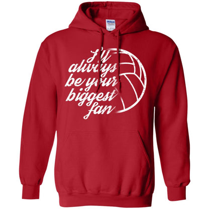 I'll Always Be Your Biggest Fan Volleyball Lovers Gift Shirt Red