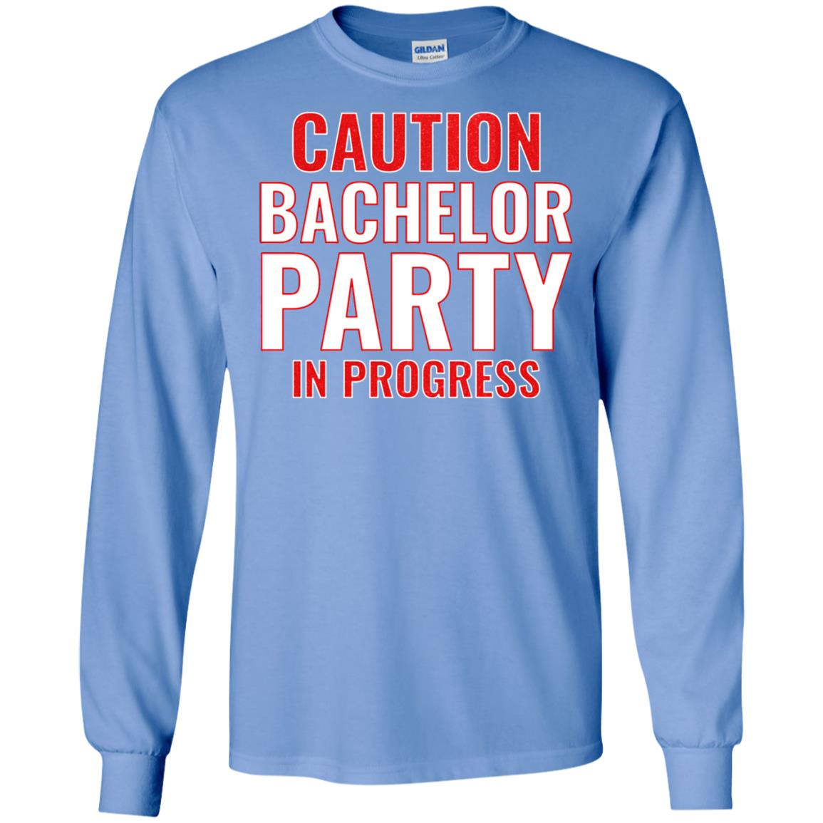 Funny Warning Caution Bachelor Party In Progress Carolina Blue