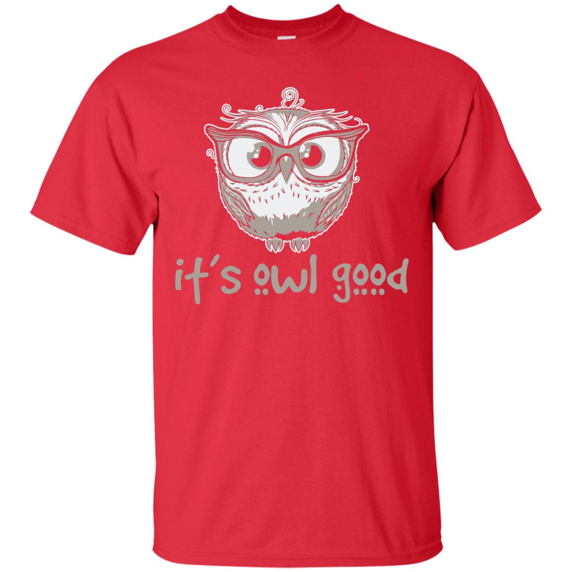 It_s Owl Good Funny Owl Lover T-shirt Red