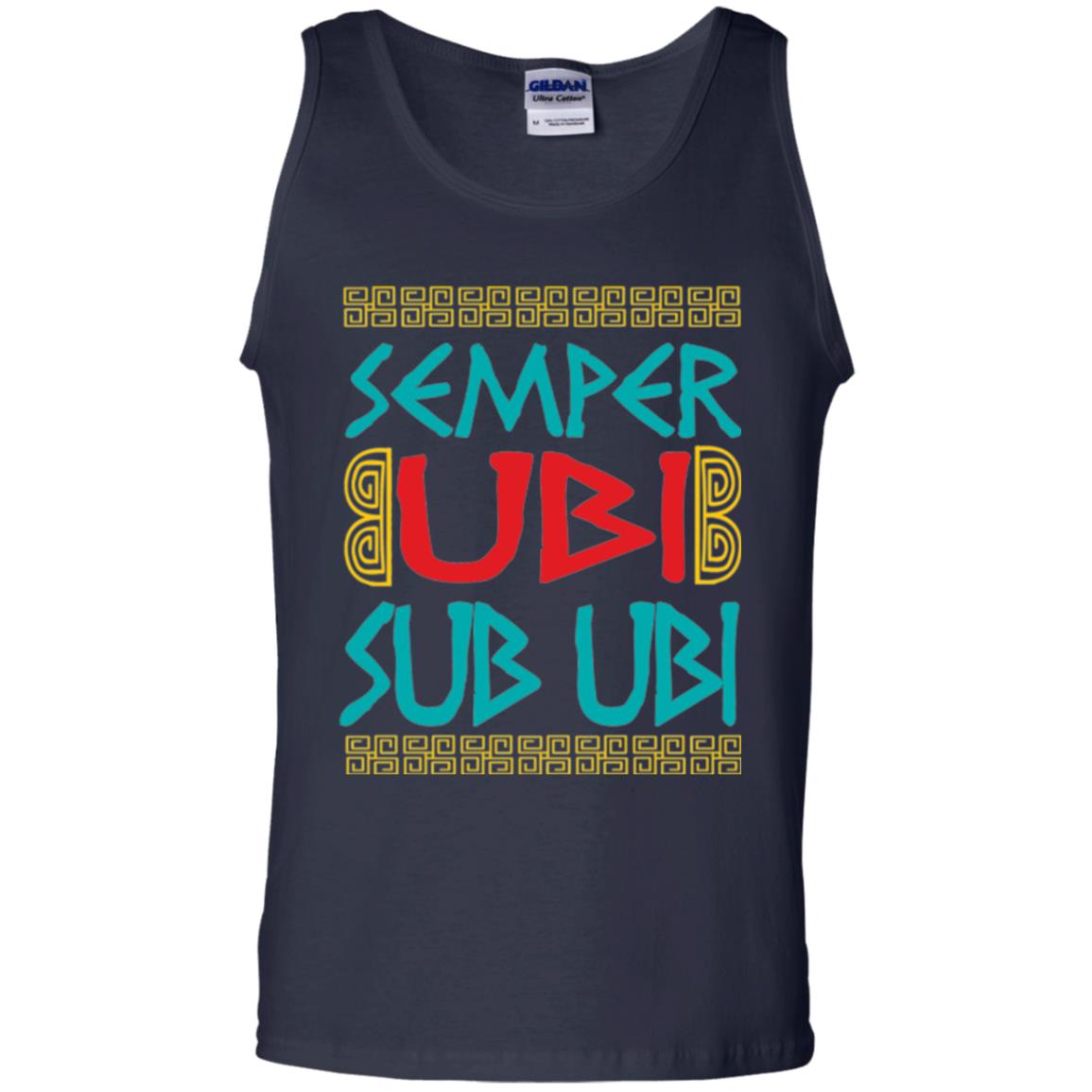 Funny Quote Latin T-shirt Semper Ubi Sub Ubi Navy