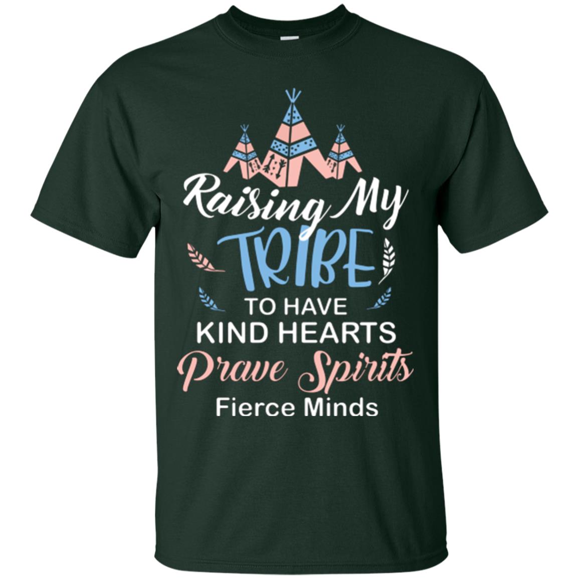 Mommy T-shirt Raising My Tribe To Have Kind Hearts Forest